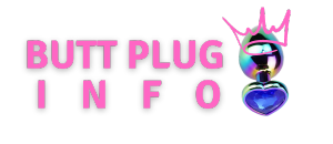 Butt Plug Info